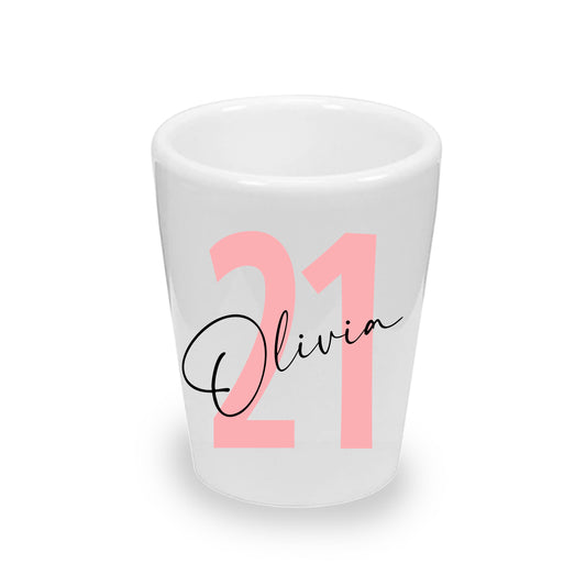 Personalized 21st Birthday Shot Glass (1.5 oz. Ceramic)