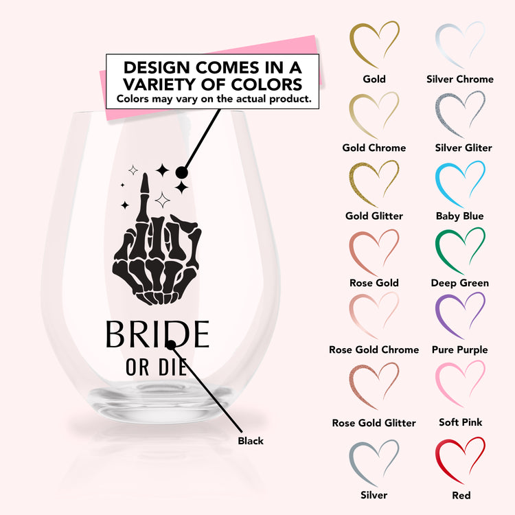 Personalized Bride or Die Stemless Wine Glass for Bachelorette Party