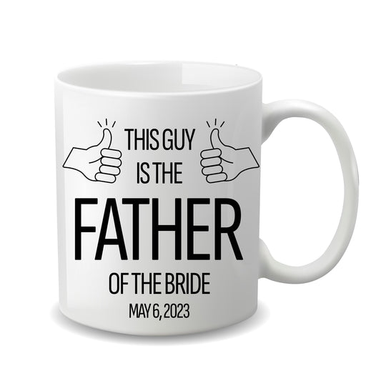 Father of the Bride - Custom Coffee Mug for Dad