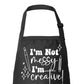 I’m Not Messy I’m Creative Custom Apron