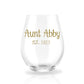 Auntie Reveal est. - Personalized Stemless Wine Glass