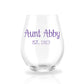 Auntie Reveal est. - Personalized Stemless Wine Glass