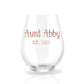 Auntie Reveal est. - Personalized Stemless Wine Glass