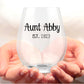 Auntie Reveal est. - Personalized Stemless Wine Glass