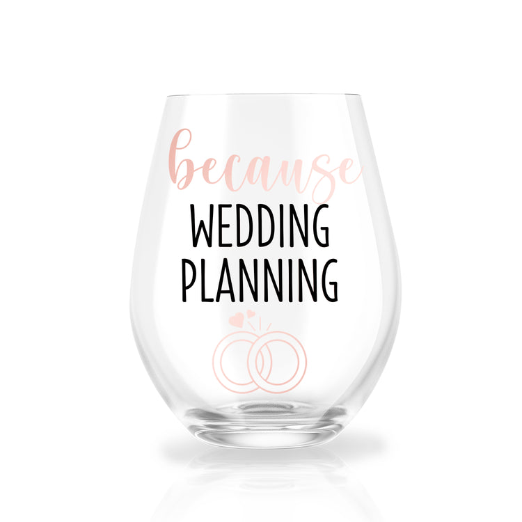 Because Wedding Planning