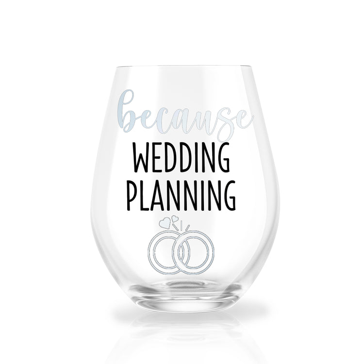 Because Wedding Planning