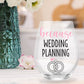 Because Wedding Planning