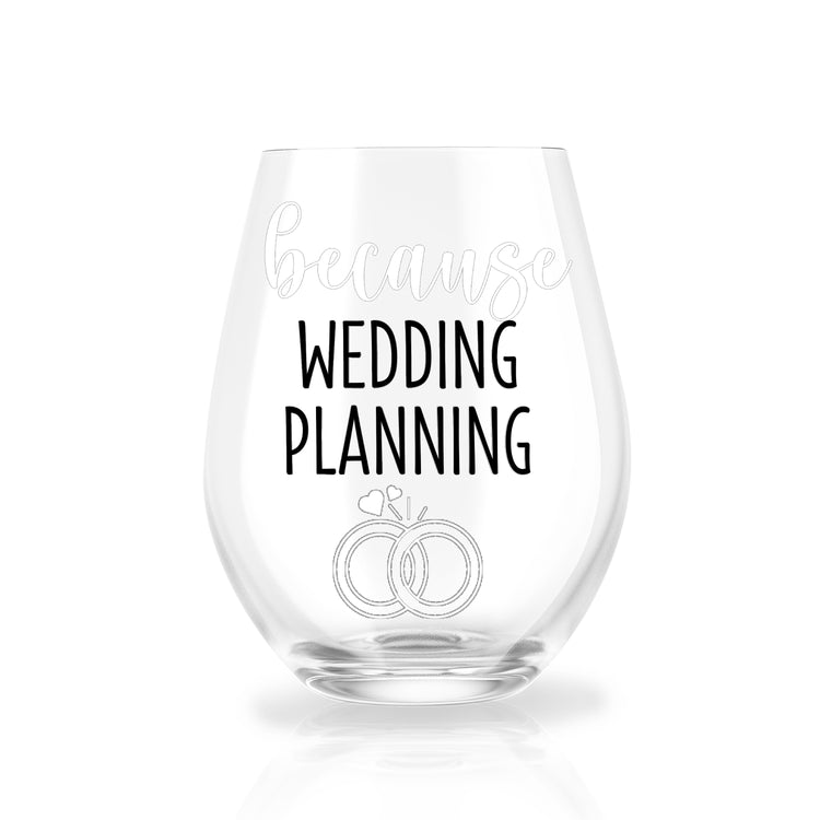 Because Wedding Planning