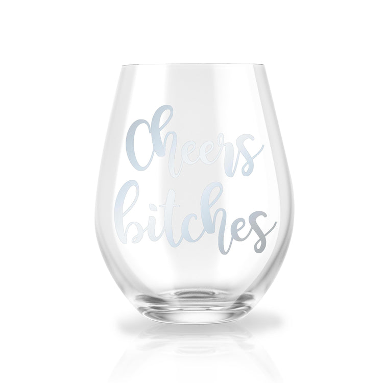 Cheers Bitches - Personalized Stemless Wine Glass