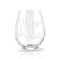 Cheers Bitches - Personalized Stemless Wine Glass