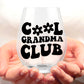 Personalized Cool Grandma Club Wine Glass