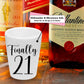 Finally 21 Personalized Shot Glass (1 oz. Ceramic Glass)