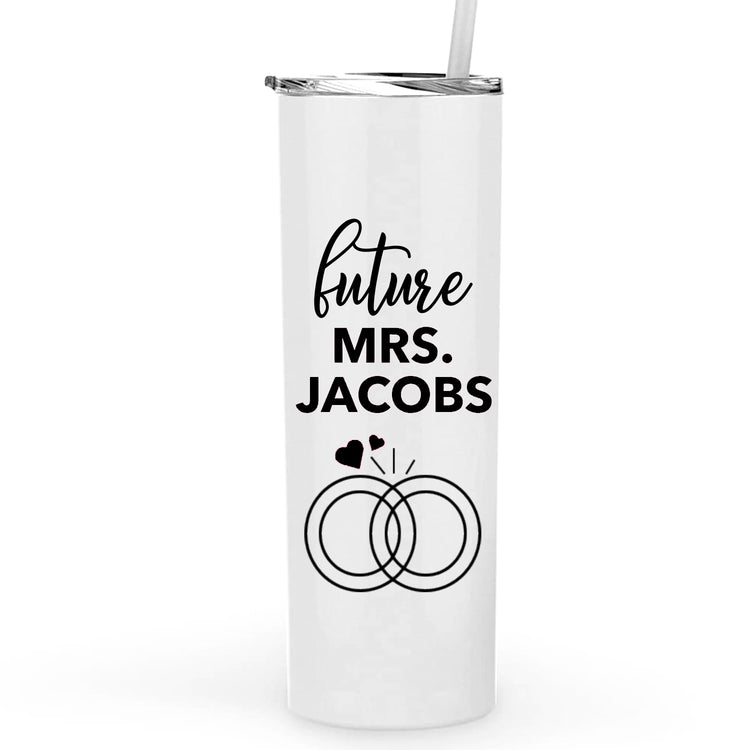 Future Mrs. Personalized Metal Tumbler