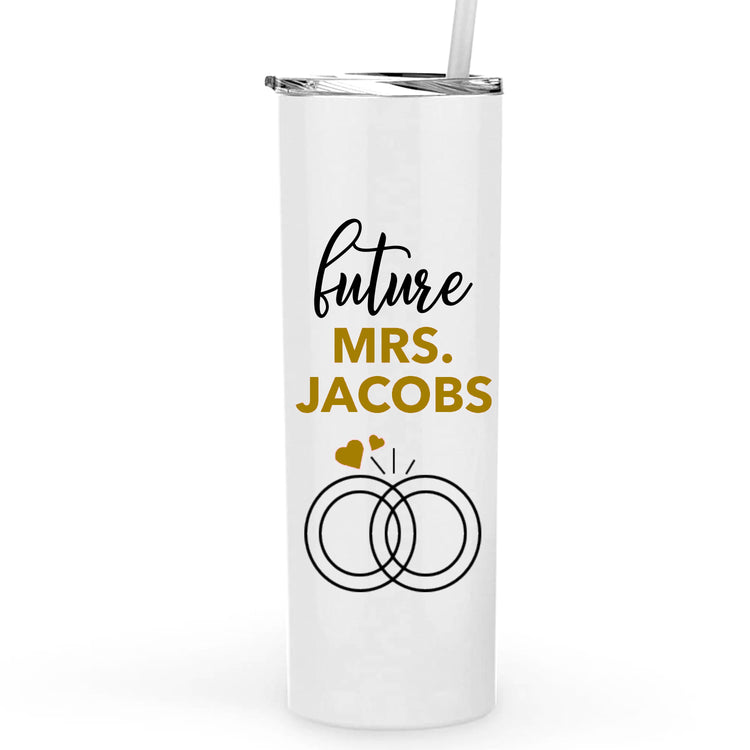 Future Mrs. Personalized Metal Tumbler