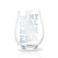 In My Girl/Boy Mom Era Wine Glass