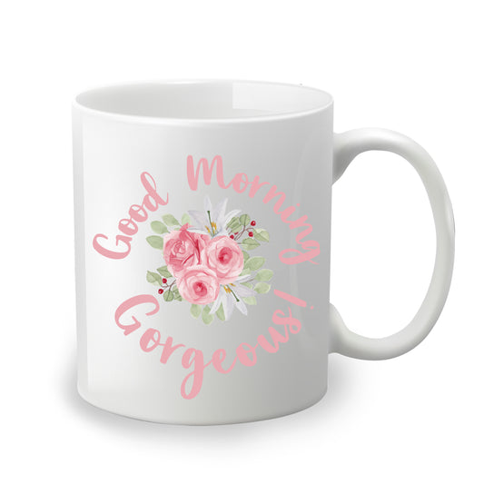 Good Morning Gorgeous - Personalized Mug