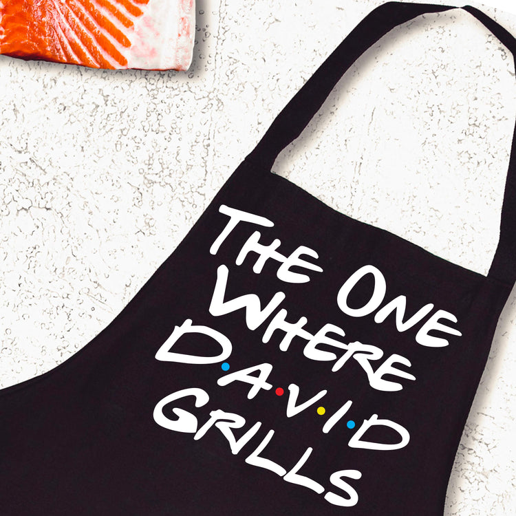 The One Where They Grill Friends Inspired Custom Apron