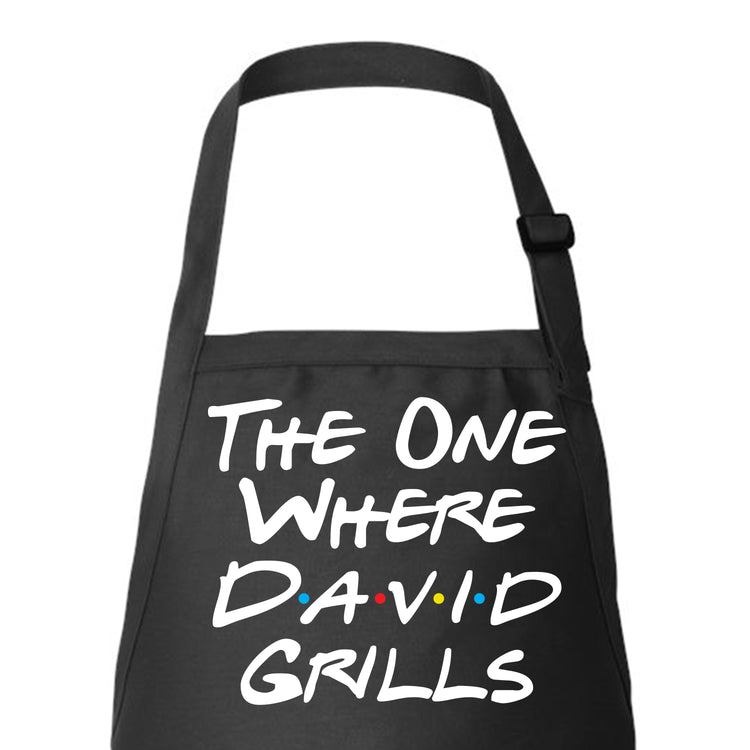 The One Where They Grill Friends Inspired Custom Apron