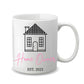 New Homeowners Personalized Mug (15 oz. Ceramic Mug) House Warming Gift