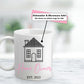 New Homeowners Personalized Mug (15 oz. Ceramic Mug) House Warming Gift