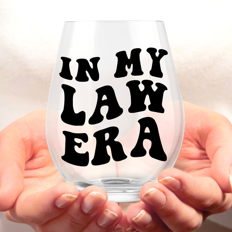 In My Law Era Stemless Wine Glass