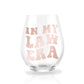 In My Law Era Stemless Wine Glass