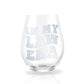 In My Law Era Stemless Wine Glass