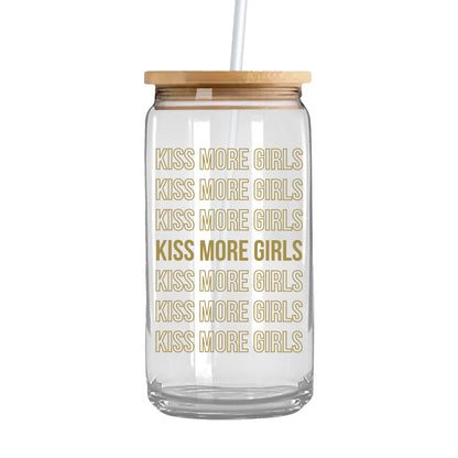 Kiss More Girls Glass Can