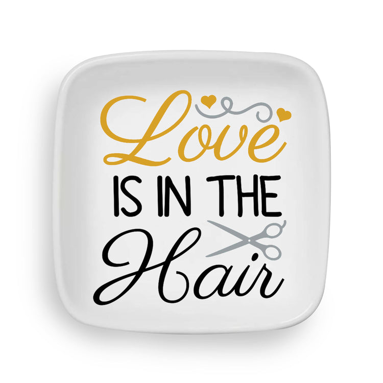 Love is in the Hair Custom Ring Dish