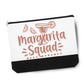 Margarita Squad Cosmetic Case