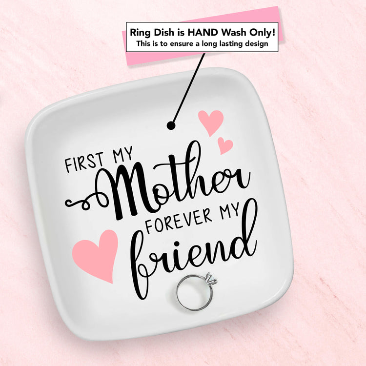 From Mother Forever my Friend Custom Ring Dish