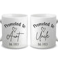 Promoted to Auntie (Or Uncle) Mug- Personalized Birth Announcement Gift