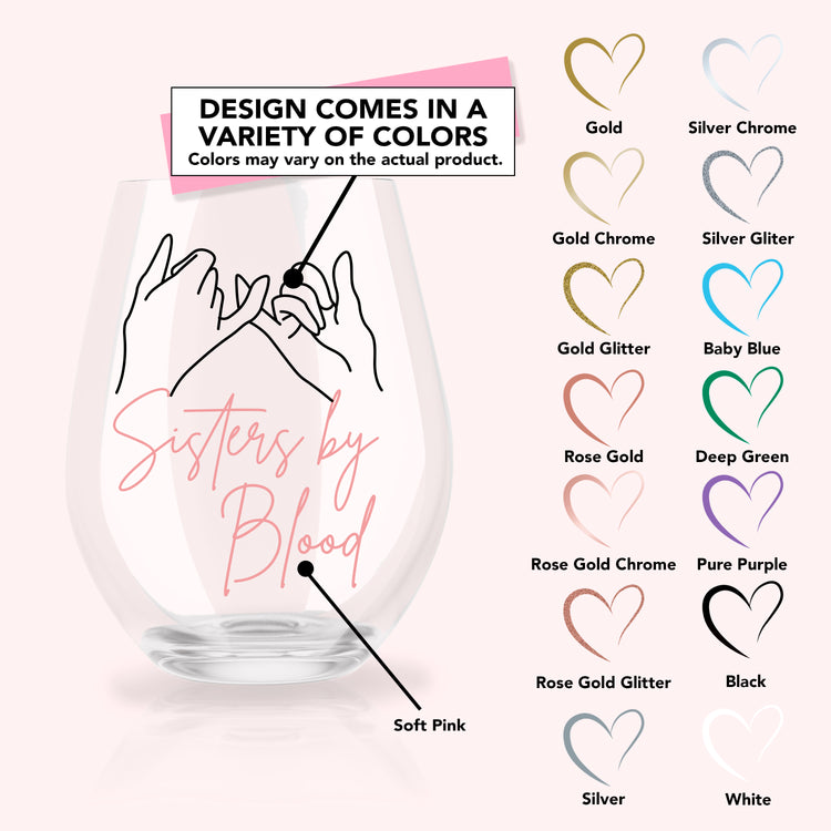 Sister by Blood Custom Wine Glass Set