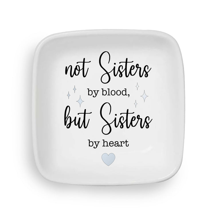 Sisters by Heart Custom Jewelry Dish