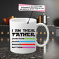 I Am Their Father Personalized Gift Mug