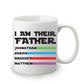 I Am Their Father Personalized Gift Mug