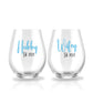 Wife & Hubby Est. Glass Set